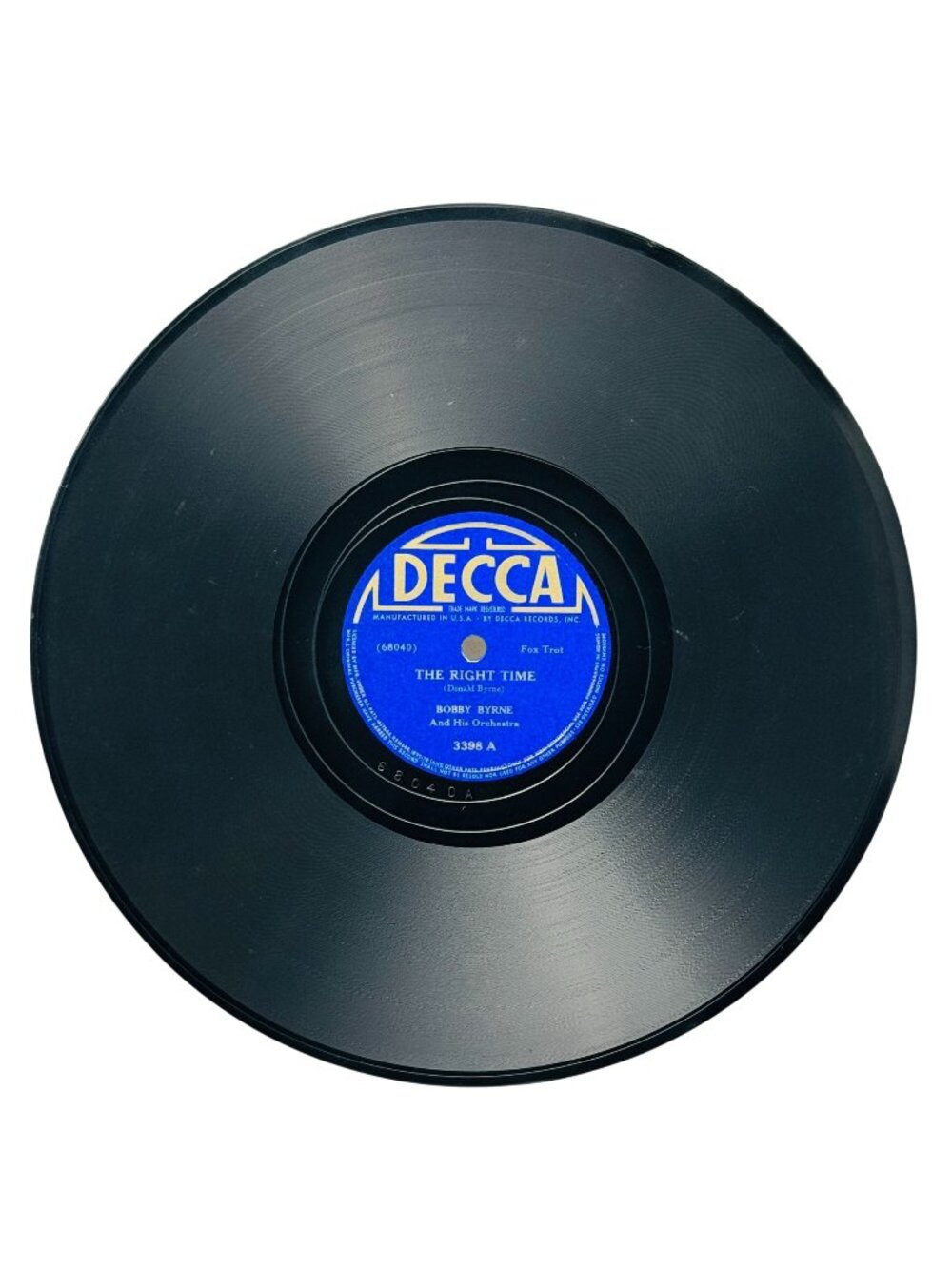 Bobby Byrne The Right Time / Take Care 10 Inch Shellac 78 RPM Decca 3398 VG+